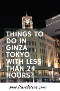 Things to do in Ginza Tokyo