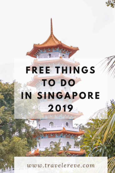 Best 5 Free Things To Do In Singapore - Travelereve