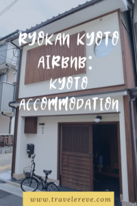 Ryokan kyoto Airbnb: Kyoto Machiya Accommodation