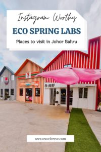 Eco Spring Labs: Instagram worthy places in Johor Bahru that you must visit